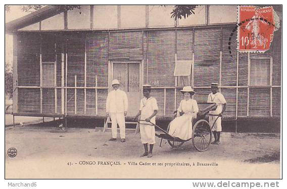 CONGO FRANCAIS.BRAZZAVILLE.VILLA CADOT ET SES PROPRIETAIRES - Brazzaville