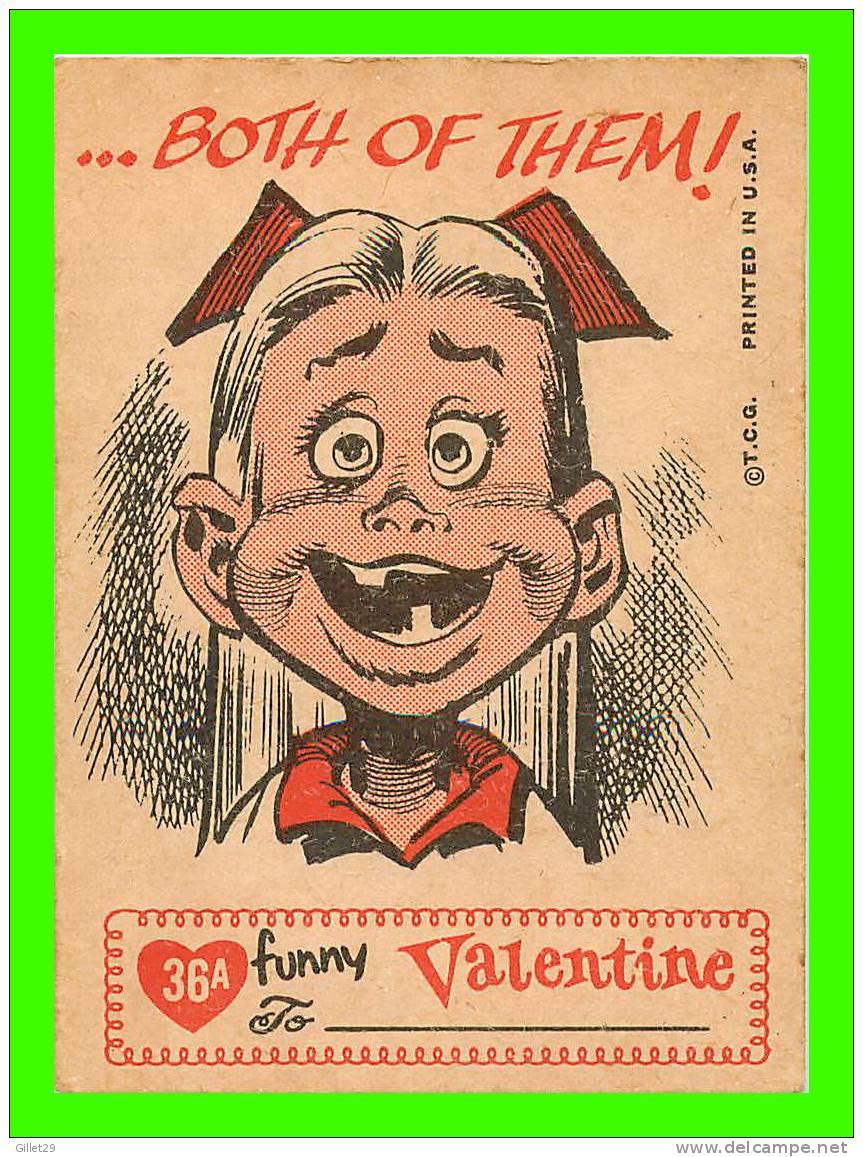 FUNNY VALENTINE No 36A - TRADE CARD - I LOVE YOUR BEAUTIFUL TEETH...BOTH OF THEM - ( T.C.G. 1960 ) - Autres & Non Classés