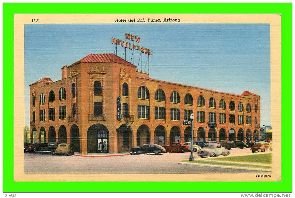 YUMA, AZ - NEW HOTEL DEL SOL - ANIMATED OLD CARS - LOLLESGARD SPECIALTY CO. - - Other & Unclassified