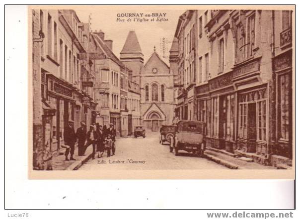 GOURNAY EN BRAY -  Rue De L´Eglise Et Eglise - - Gournay-en-Bray