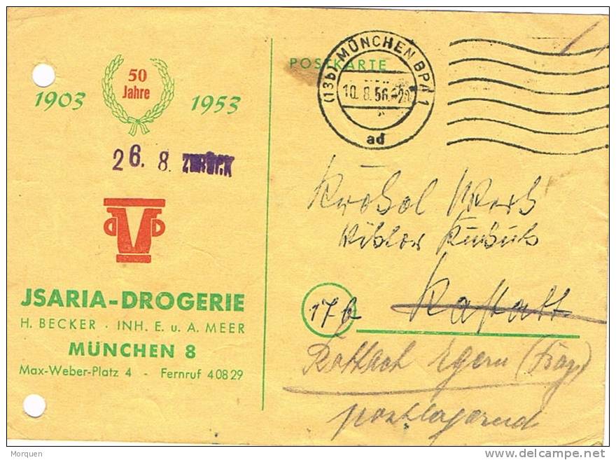 2689. Tarjeta MUNCHEN 1956 .  Privat Postkarte. Reexpedida. Drogerie - Cartas & Documentos