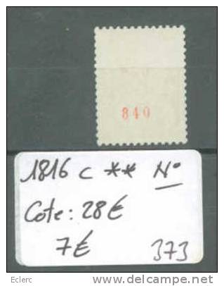 FRANCE  No Yvert  1816 C  **  ( Sans Charnière )   NUMERO AU DOS: 840     Cote : 28 € - Coil Stamps