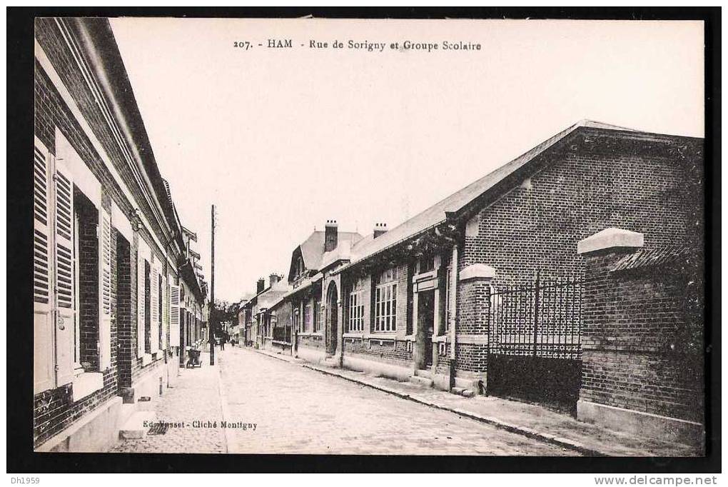 HAM RUE DE SORIGNY ET GROUPE SCOLAIRE CLICHE MONTIGNY - Ham