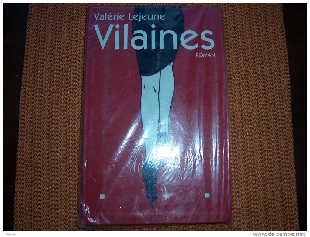 VILAINES  DE VALERIE LEJEUNE - Schwarzer Roman