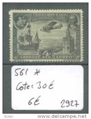 ESPAGNE  No Michel  561 *  ( Avec Charnière )       Cote : 30 € - Unused Stamps