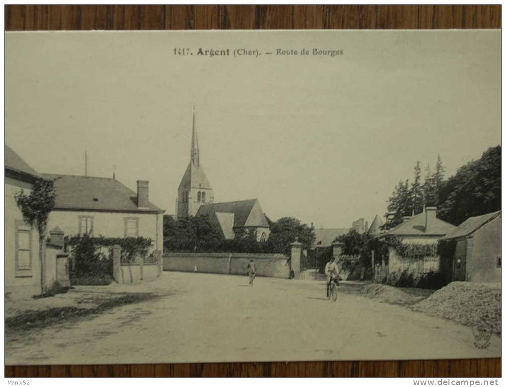 18 - ARGENT - Route De Bourges. (animée) - Argent-sur-Sauldre