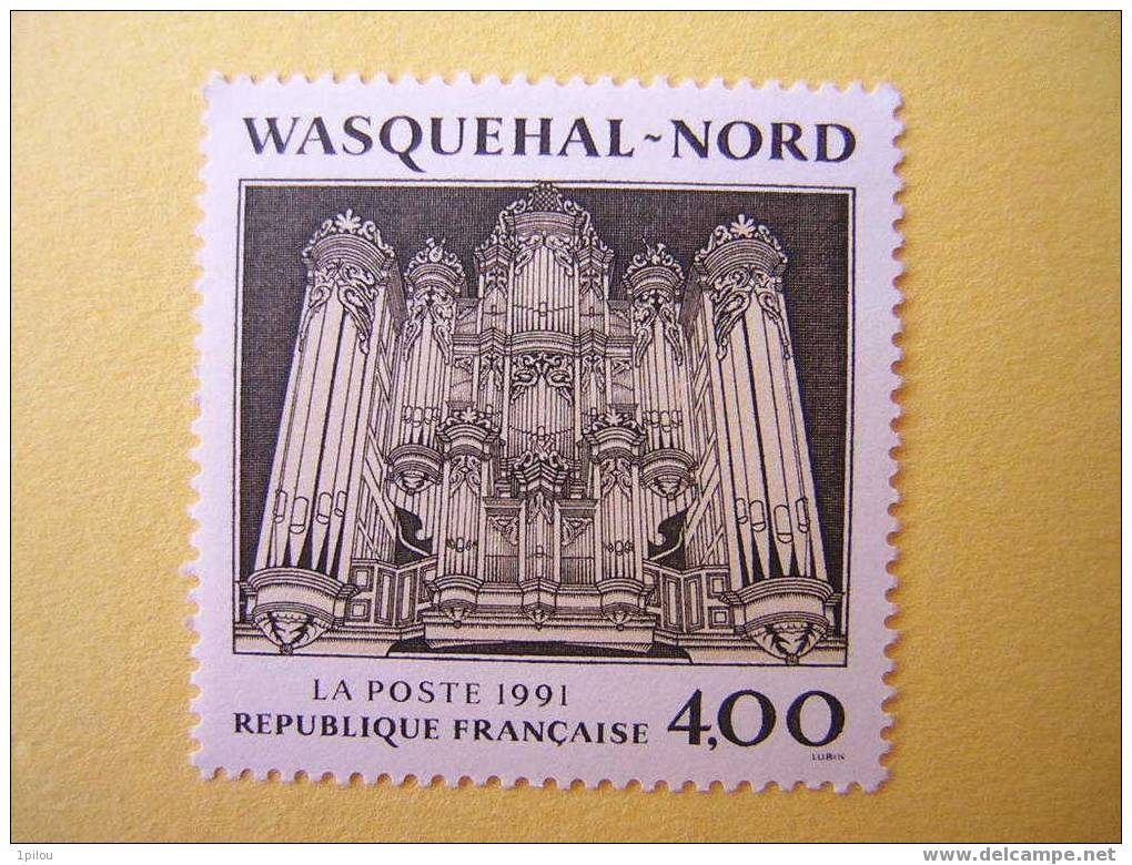 FRANCE /  N° 2706  NEUF**  LES ORGUES DE WASQUEHAL - Musica