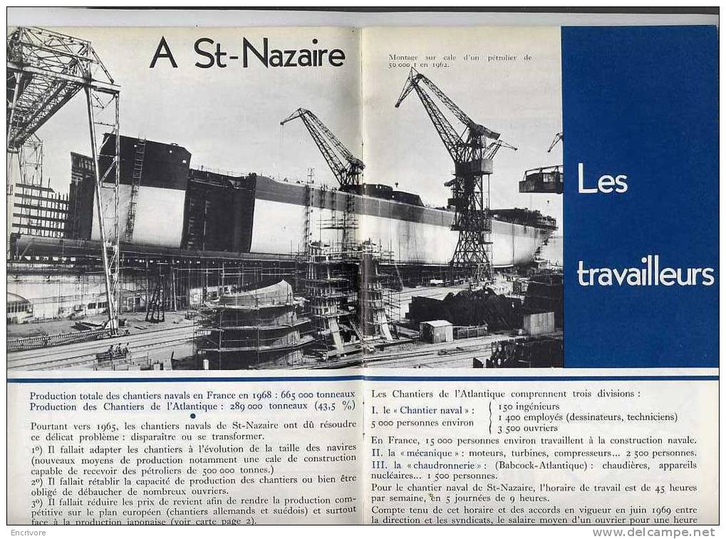 BT 709 PETROLIER GEANT Saint Nazaire Construction Navale Ouvrage Jean Bart - SAINT ANDRE D ALLAS Moulin Brusquant MOORE - Pays De Loire