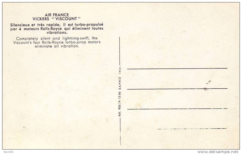 Air France Vickers "Viscount" Silencieux Et Trés Rapide Il Est Turbo-propulsé...... - 1946-....: Modern Era