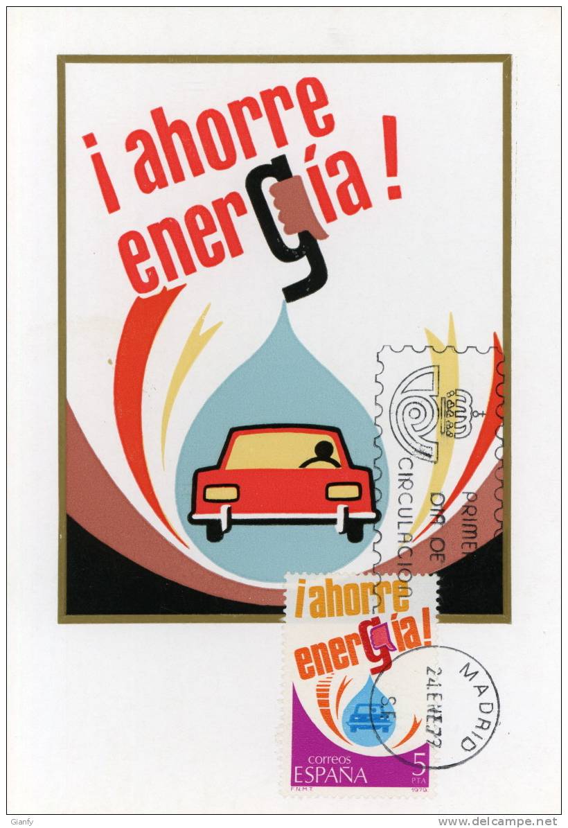 SPAGNA SPAIN MAXIMUM MAXIMA MAXI CARD AHORRE ENERGIA 1979 PERFETTA  FDC - Tarjetas Máxima