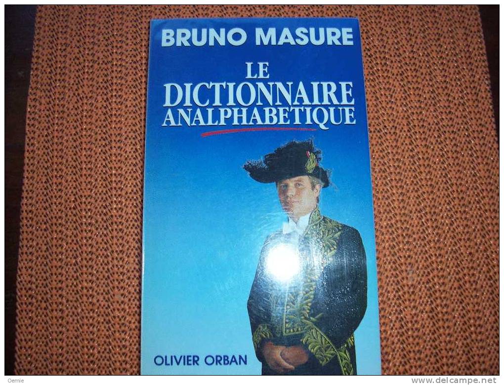 LE DICTIONNAIRE  ANALPHABETIQUE   DE BRUNO MASURE - Diccionarios