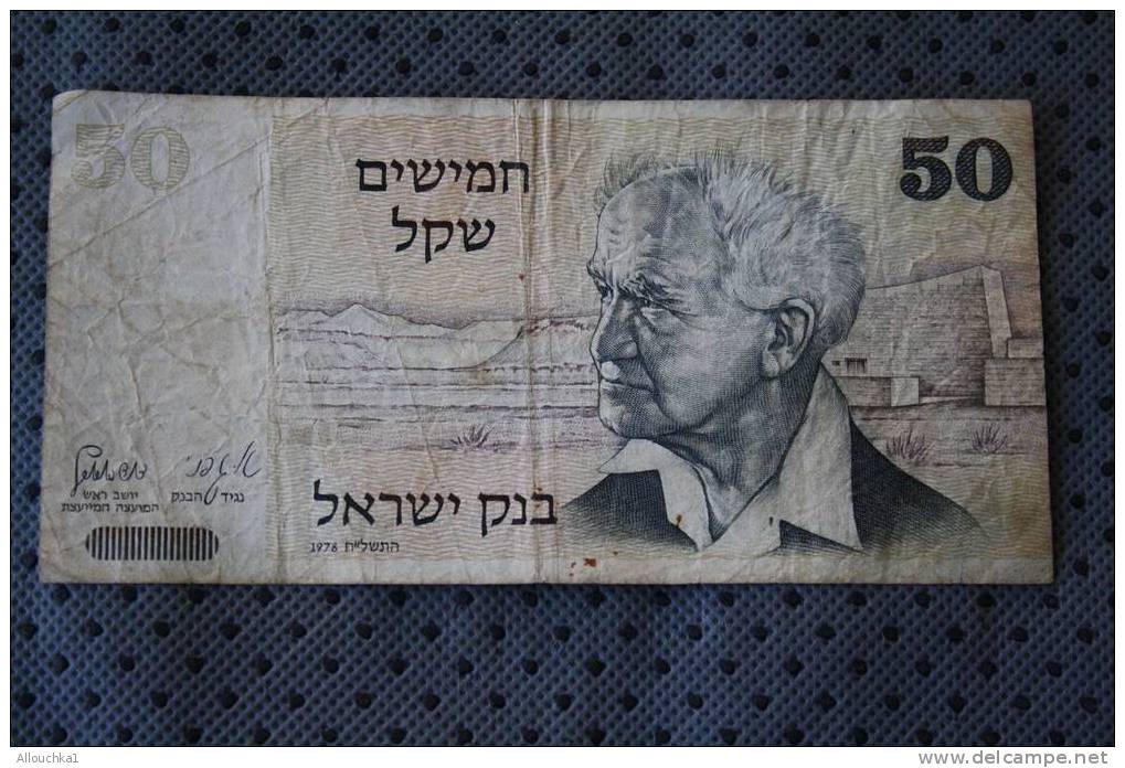 BILLET DE BANQUE DE LA BANK D' ISRAEL 50 SHEKEL DAVID BEN GOURION 1978 - Israel