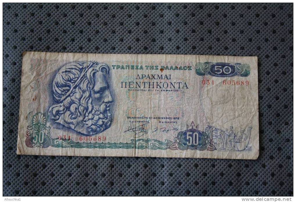 BILLET DE BANQUE DE LA BANK DE GRECE GREECE  50 ... DE 1978 - Grèce