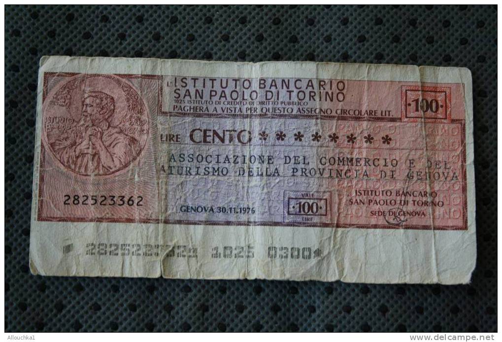 BILLET DE BANQUE DE LA BANK  BANCA ITALIA ITALIE   DE 100 LIRE INSTITUO BANCARIO SAN PAOLO DI TORINO 1976 - 100 Liras