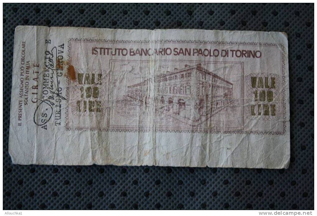 BILLET DE BANQUE DE LA BANK  BANCA ITALIA ITALIE   DE 100 LIRE INSTITUO BANCARIO SAN PAOLO DI TORINO 1976 - 100 Liras