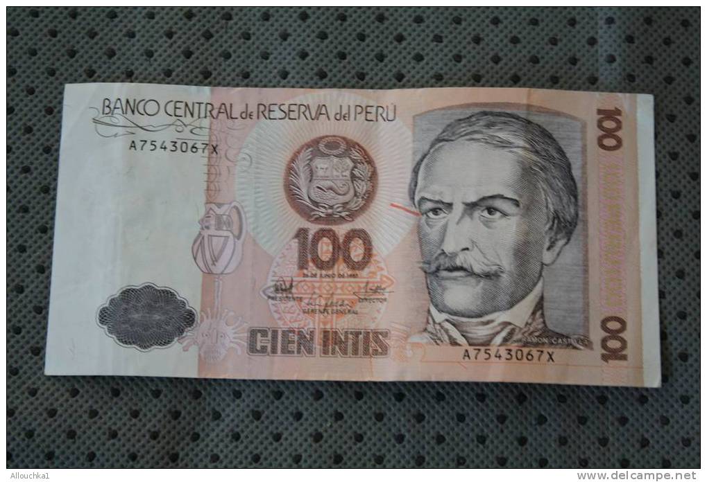 BILLET DE BANQUE DE LA BANK  BANCA DU PEROU PERU CIEN INTIS 100 DE 1987 RAMON CASTILLA - Peru