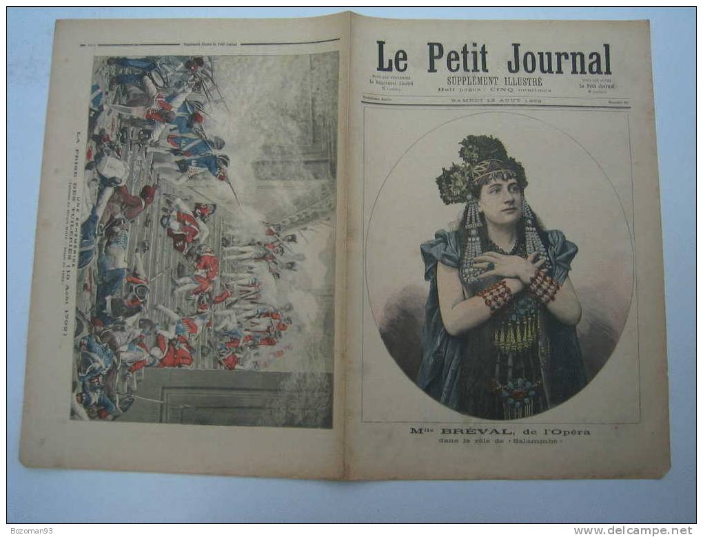LE PETIT JOURNAL N° 0090 DU 13/08/1892 Melle BREVAL DE L'OPERA DANS SALAMMBÔ +LA PRISE DES TUILERIES - Le Petit Journal