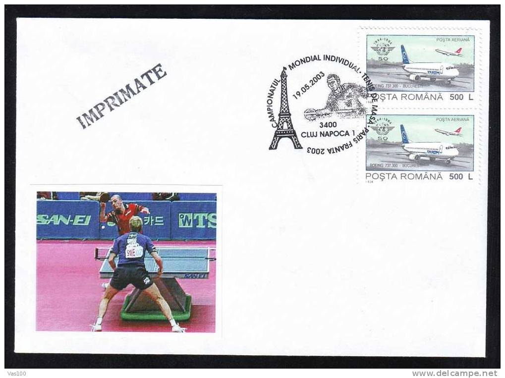 World Table Tennis Championship 2003 France - Paris, Obliteration Concordante On Cover Romania - Tenis De Mesa