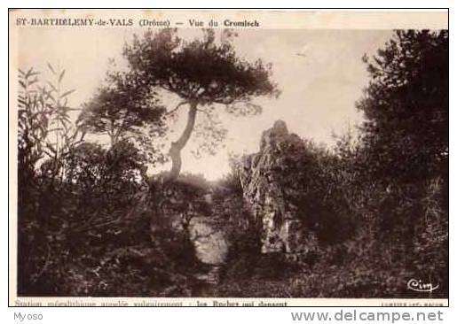 26 ST BARTHELEMY DE VALS Vue Du Cromlech Startion Magalithique Appelee Vulgairement Les Roches Qui Dansent - Autres & Non Classés