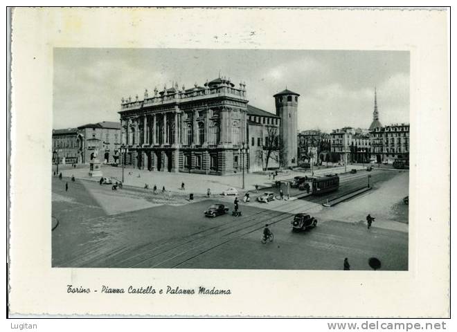 Cartolina - Torino - Piazza Castello E Palazzo Madama - Anni'50 - Riquadrata - Piemonte - Palazzo Madama