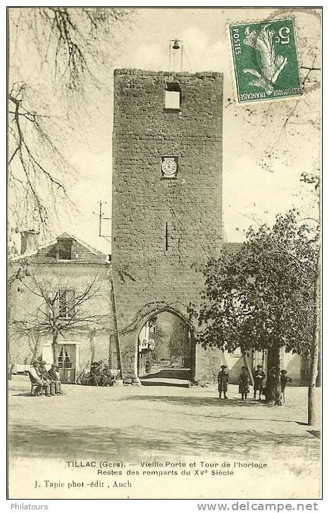 TILLAC  -  Vieille Porte Et Tour De L'horloge - Restes Des Remparts Du XVe Siècle - Autres & Non Classés