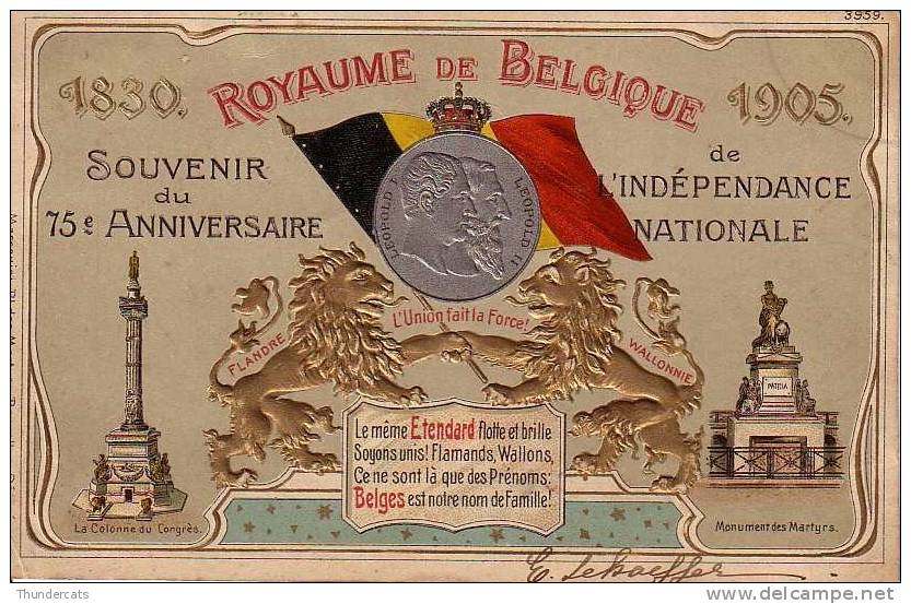 SOUVENIR DU 75  E  ANNIVERSAIRE DE L'INDEPENDANCE NATIONALE ROYAUME DE BELGIQUE MONNAIE  EN RELIEF GAUFREE - Histoire