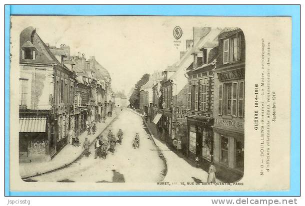 DOULLENS  Le Maire Accompagné D'officiers Allemands Allant Réquisitionner Des Autos  Septembre 1914 - Doullens