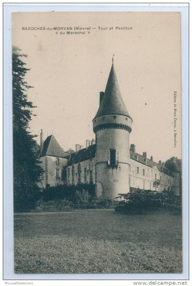 BAZOCHES-du-MORVAN - TOUR ET PAVILLON " DU MARECHAL " - Bazoches