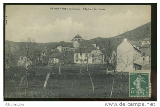 12 GRAND VABRE /    L'église - Les écoles    / - Vabres