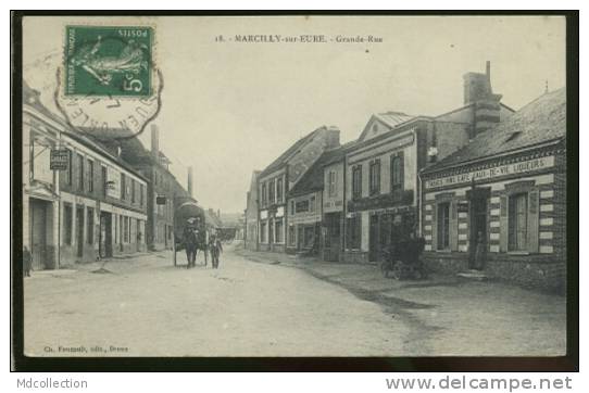 27 MARCILLY SUR EURE /     Grande Rue     / - Marcilly-sur-Eure