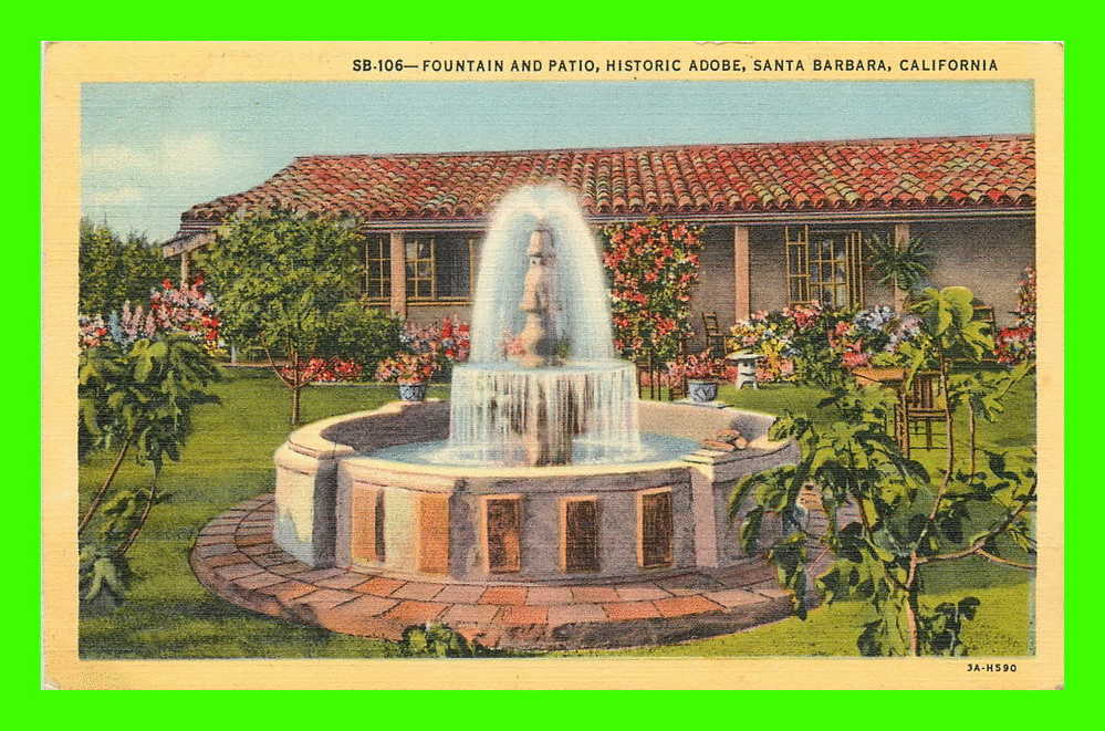 SANTA BARBARA, CA - FOUNTAIN AND PATIO, HISTORIC ADOBE - THE CARILLO - - Santa Barbara