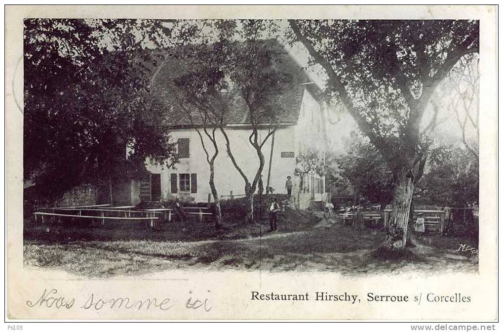 Suisse - Serroue S/ Corcelles (Neuchâtel) - Restaurant Hirschy - Corcelles