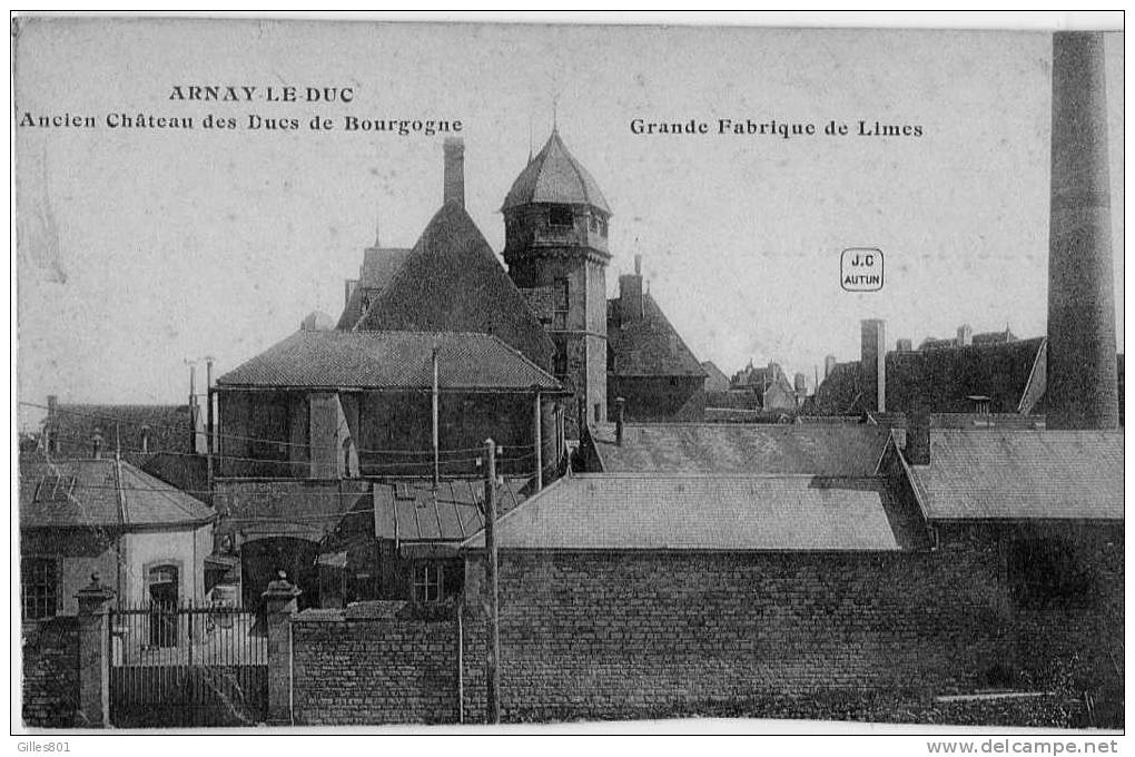 ARNAY Le DUC - Fabrique De Limes - Arnay Le Duc