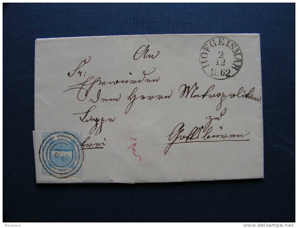 == Thurn Und Taxis, Altbrief Hülle Hofgesimar 1862  Trendeslburg - Storia Postale