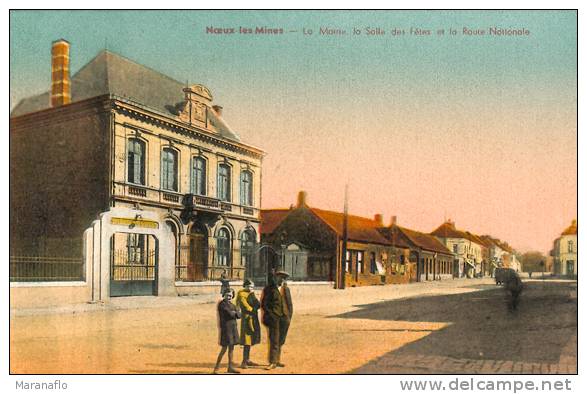 NOEUX-LES-MINES. La Mairie, La Salle Des Fêtes Et La Route Nationale - Noeux Les Mines