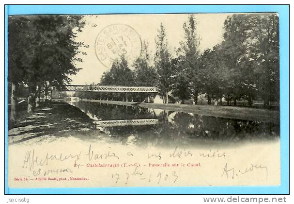 CASTELSARRAZIN     Passerelle Sur Le Canal - Castelsarrasin