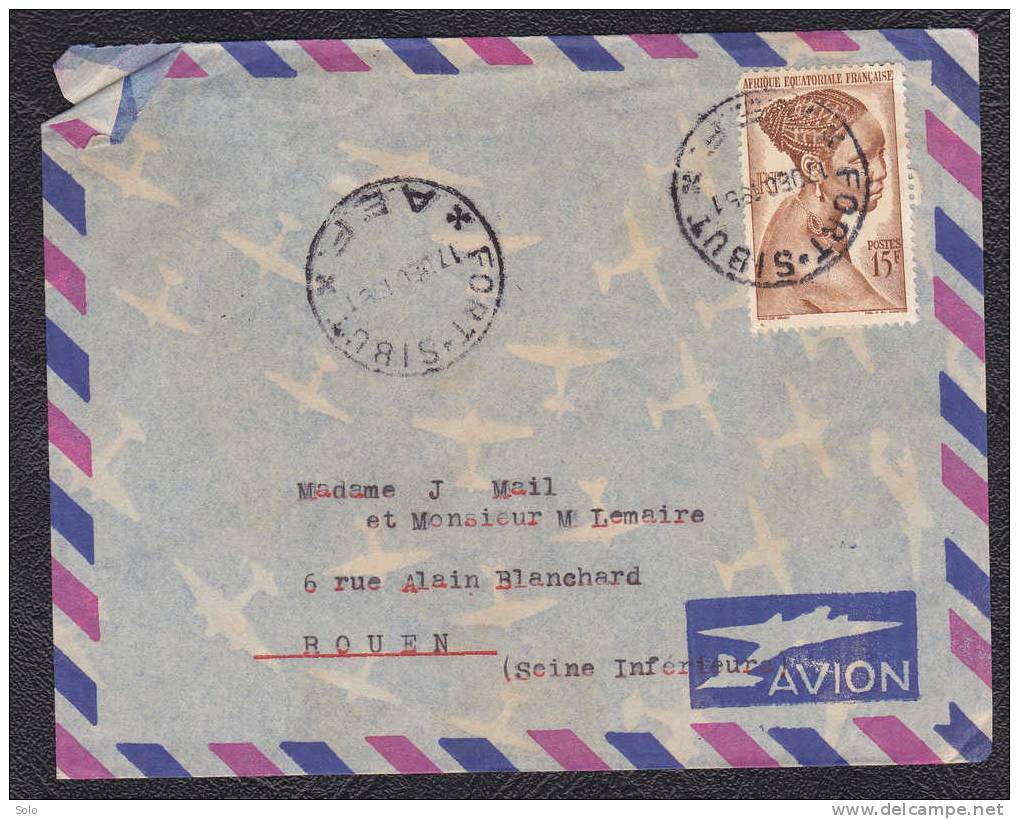 Sur Façade D´Enveloppe PAR AVION CAD FORT-SIBUT Du 17-12-1951sur 15f A.E.F Seul - Storia Postale