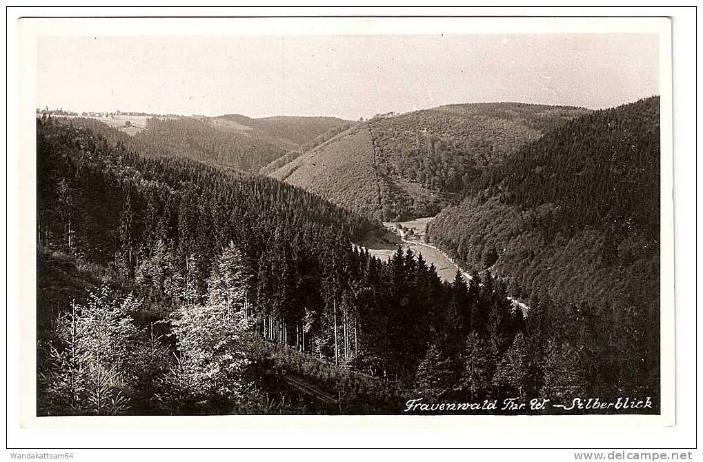 AK Frauenfeld Thür. W. - Silberblick 15.8.37-12 FRAUENWALD Am Rennsteig Glanz ...... Kurort Nach Freiberg In Sachsen - Schmiedefeld