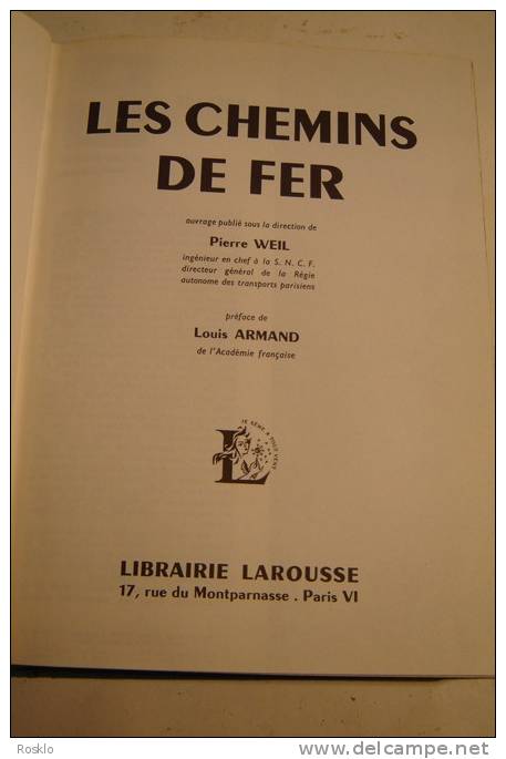 LIVRE / LES CHEMINS DE FER /LAROUSSE 1964 / PIERRE WEIL   / TRES BEL ETAT - Trains