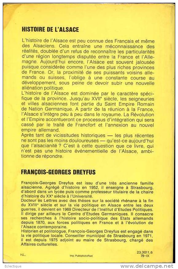 Histoire De L'Alsace, Par François- Georges DREYFUS, Ed. Hachette, 1979 - Alsace