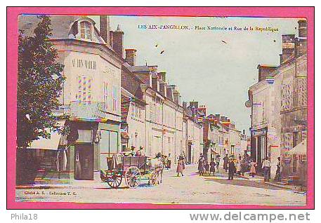 LLES AIX D'ANGILLON  Place Nationale Et Rue De La République  - Magasin De Nouveautés, Attelage, Animation - Les Aix-d'Angillon