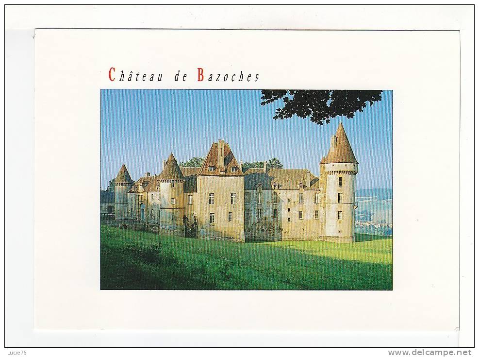 BAZOCHES - Le Château - Demeure Du Maréchal De Vauban - N° 13182 - Bazoches