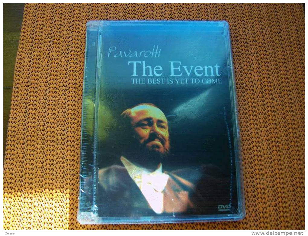 PAVAROTTI  THE EVENT  THE BEST IS YET TO COME - Concert Et Musique