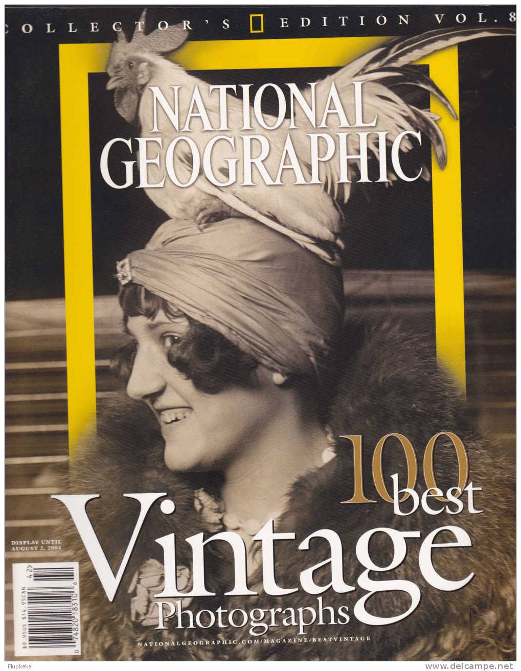 National Geographic Collector´s Edition Vol. 8 August 2004 - Reizen/ Ontdekking