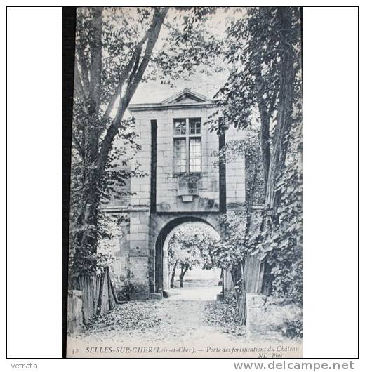 Carte Postale Selles-Sur-Cher, Porte Des Fortifications Du Château - Selles Sur Cher