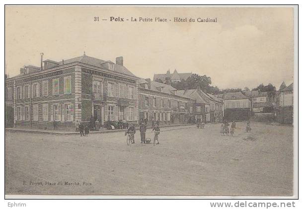 POIX-DE-PICARDIE - La Petite Place - Hôtel Du Cardinal - Poix-de-Picardie