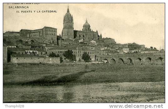 SALAMANCA - El Puente Y La Catedral - TBE, Carte Neuve, 2 Scans - Salamanca