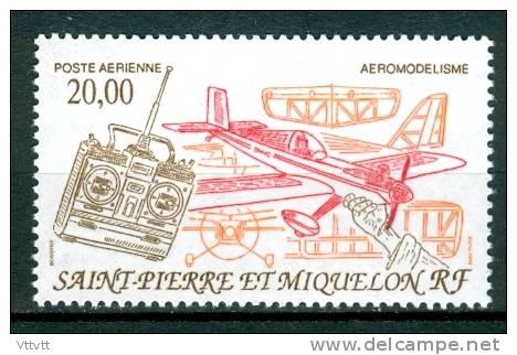 SAINT-PIERRE-ET-MIQUELON,    1992, N° 71**, Poste Aérienne, PA (Yvert Et Tellier), L´aéromodélisme. - Unused Stamps
