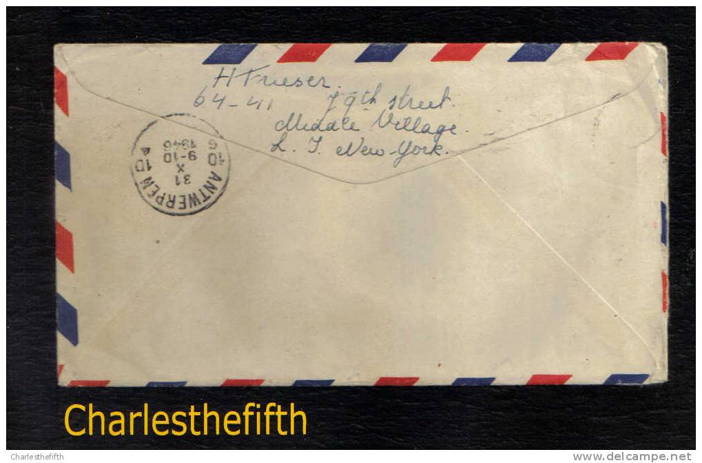 TX39 - 1946 AIR MAIL LETTRE DE FLUSHING NEW YORK ( USA Yvert  385 ) Vers ANVERS - - Covers & Documents