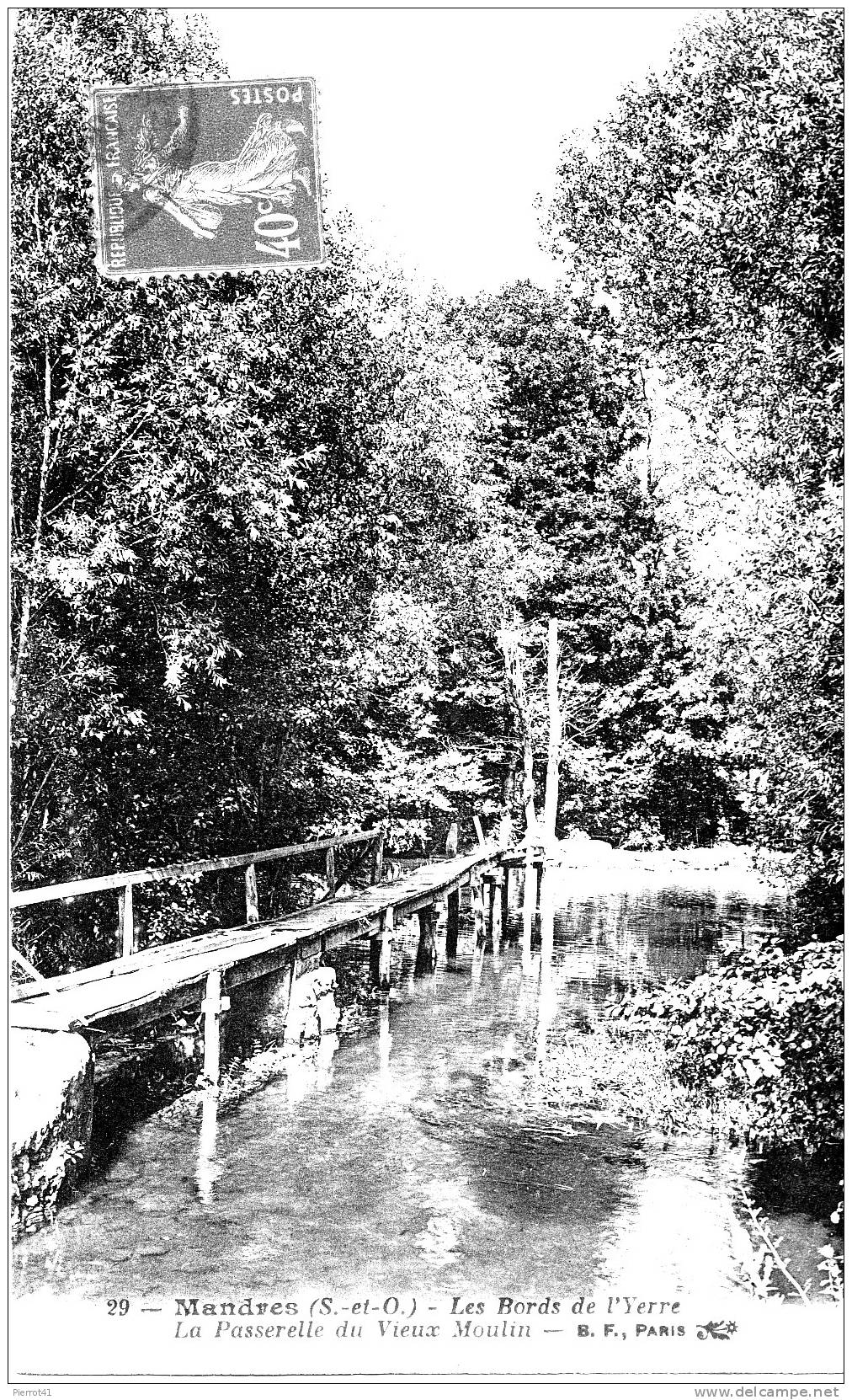 MANDRES LES ROSES - Les Bords De L'Yerre - La Passerelle Du Vieux Moulin - Mandres Les Roses